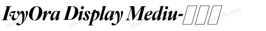 IvyOra Display Mediu字体转换
